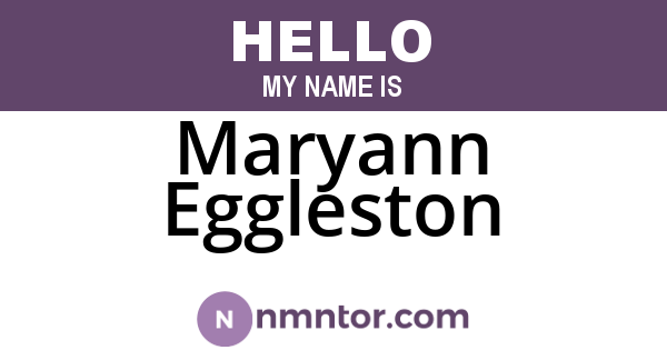 Maryann Eggleston