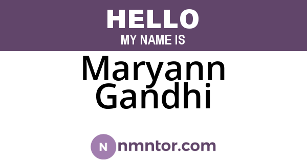Maryann Gandhi
