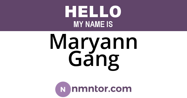 Maryann Gang