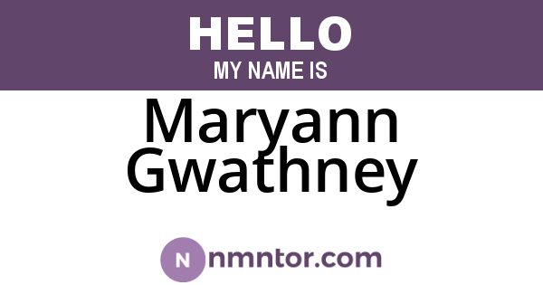 Maryann Gwathney