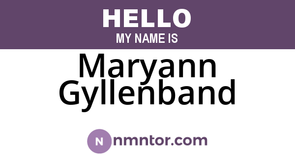 Maryann Gyllenband