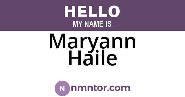 Maryann Haile