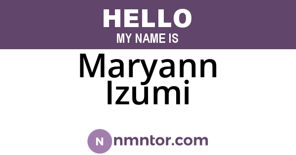 Maryann Izumi