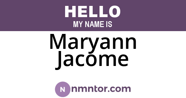 Maryann Jacome