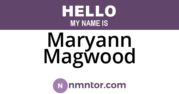 Maryann Magwood