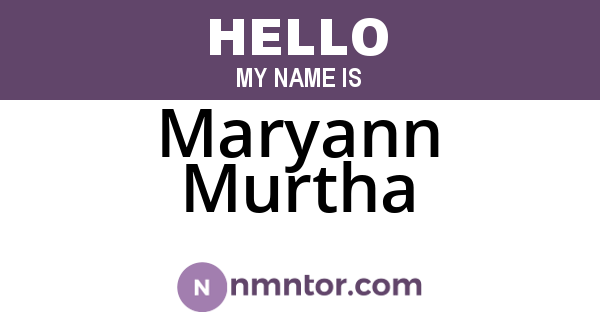 Maryann Murtha