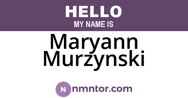 Maryann Murzynski