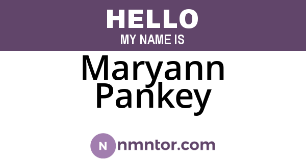 Maryann Pankey