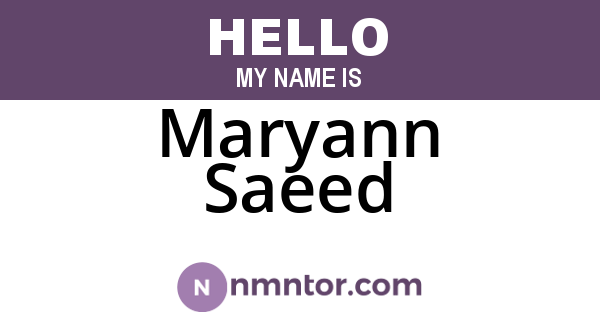 Maryann Saeed
