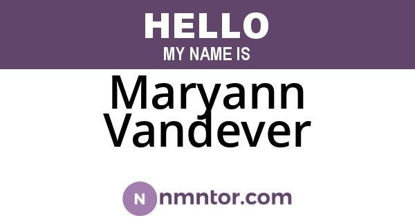 Maryann Vandever