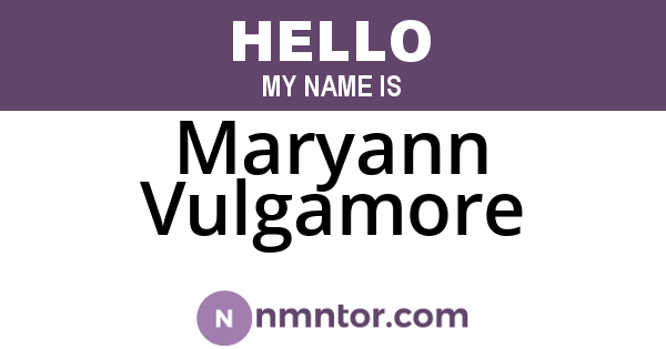 Maryann Vulgamore