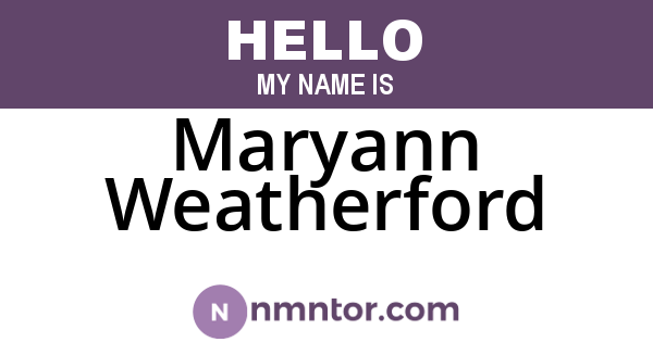 Maryann Weatherford