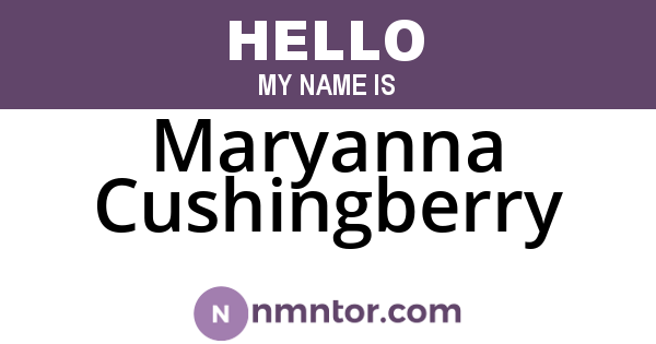 Maryanna Cushingberry