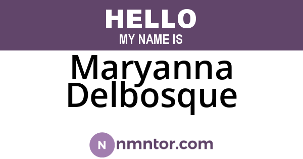 Maryanna Delbosque
