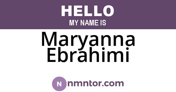 Maryanna Ebrahimi