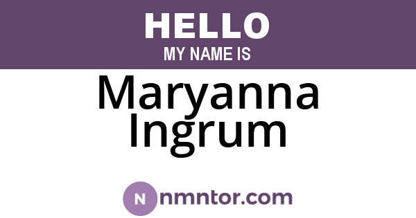 Maryanna Ingrum