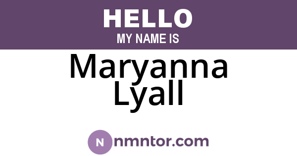 Maryanna Lyall