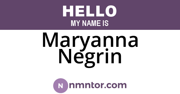 Maryanna Negrin