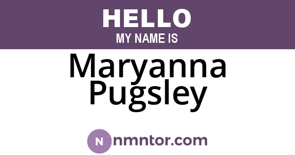 Maryanna Pugsley