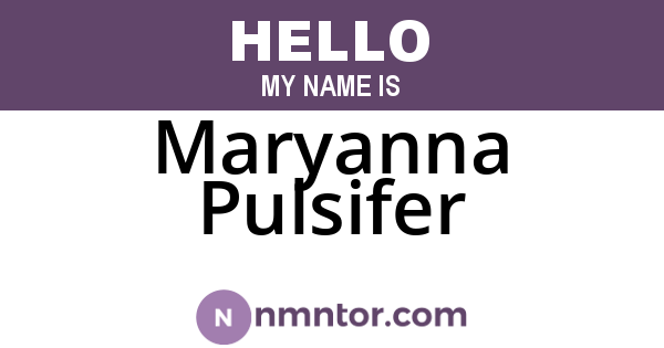 Maryanna Pulsifer