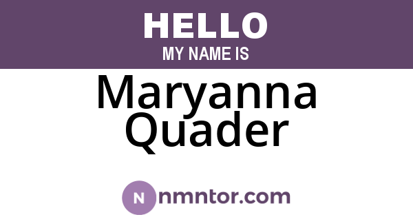 Maryanna Quader