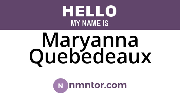 Maryanna Quebedeaux