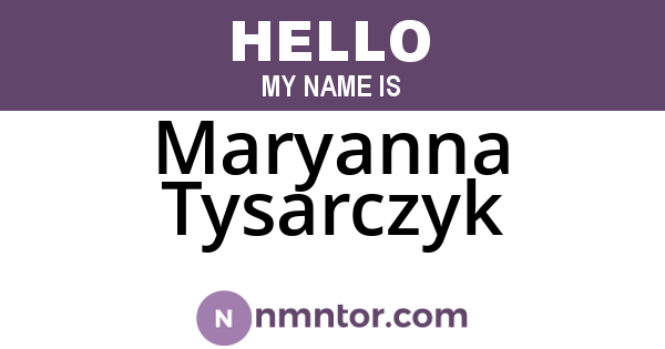 Maryanna Tysarczyk