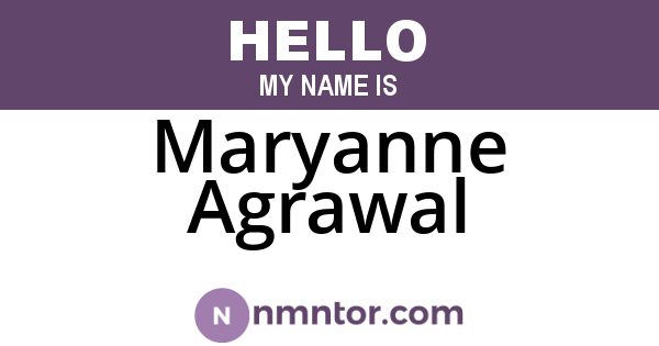 Maryanne Agrawal