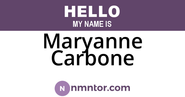 Maryanne Carbone