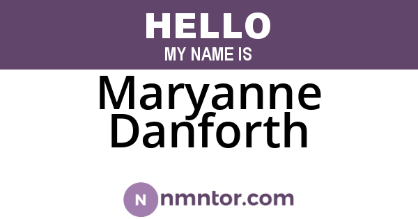 Maryanne Danforth
