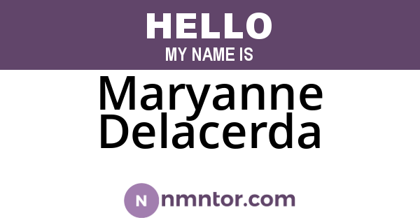 Maryanne Delacerda