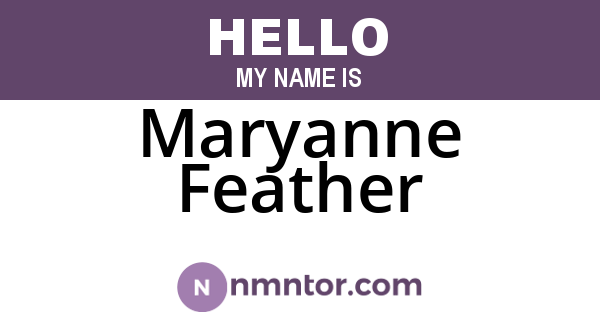 Maryanne Feather