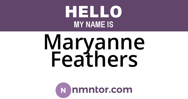 Maryanne Feathers