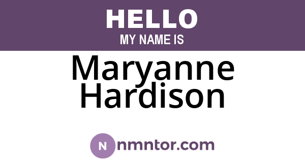 Maryanne Hardison