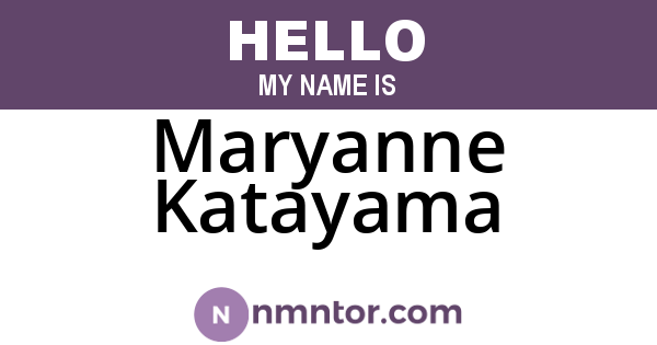 Maryanne Katayama