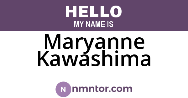 Maryanne Kawashima