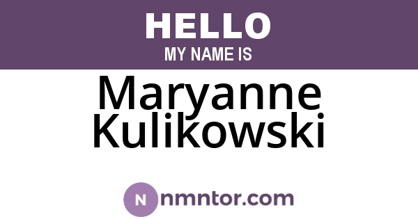 Maryanne Kulikowski