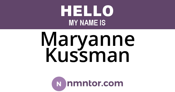 Maryanne Kussman