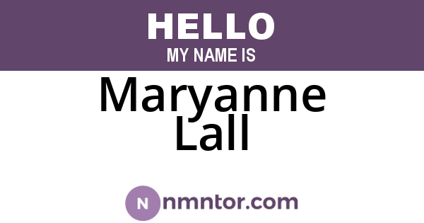 Maryanne Lall