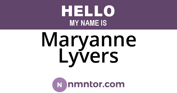 Maryanne Lyvers