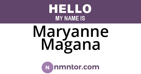 Maryanne Magana