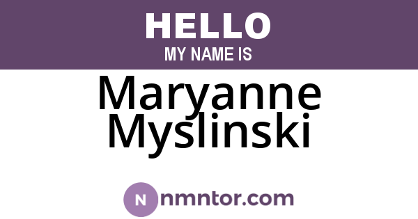 Maryanne Myslinski