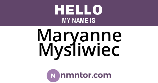 Maryanne Mysliwiec