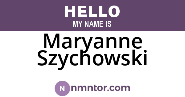 Maryanne Szychowski