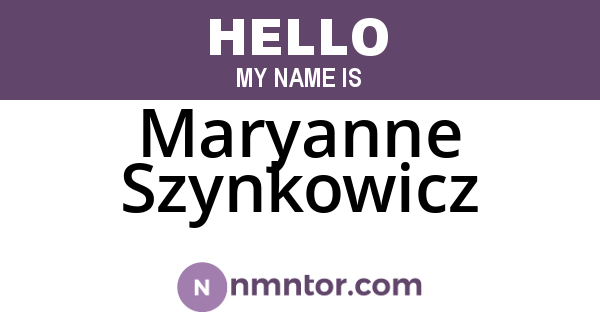 Maryanne Szynkowicz