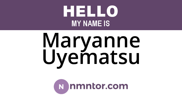 Maryanne Uyematsu