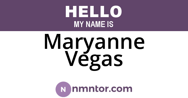 Maryanne Vegas
