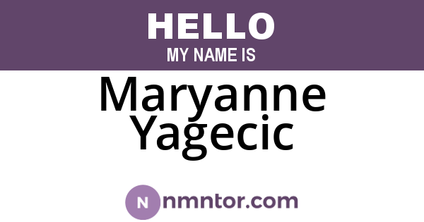 Maryanne Yagecic