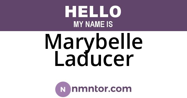 Marybelle Laducer