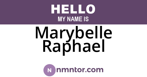 Marybelle Raphael
